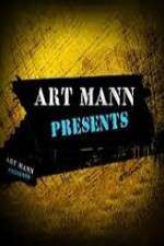 Watch Art Mann Presents Megashare8