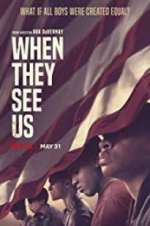 Watch When They See Us Megashare8