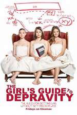 Watch The Girls Guide to Depravity Megashare8