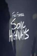 Watch Foo Fighters-Sonic Highways Megashare8
