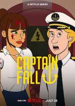 Watch Captain Fall Megashare8