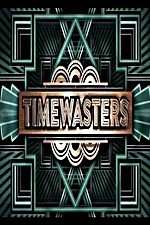 Watch Timewasters Megashare8