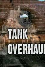 Watch Tank Overhaul Megashare8