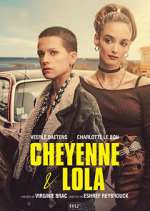 Watch Cheyenne et Lola Megashare8
