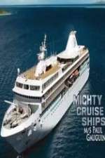 Watch Mighty Cruise Ships Megashare8