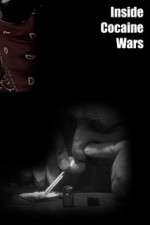 Watch Inside Cocaine Wars Megashare8
