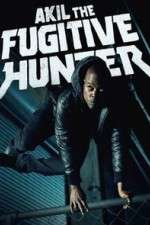 Watch Akil the Fugitive Hunter Megashare8