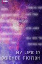 Watch My Life in Science Fiction Megashare8