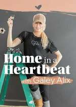 Watch Home in a Heartbeat With Galey Alix Megashare8