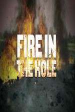 Watch Fire in the Hole Megashare8
