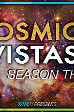Watch Cosmic Vistas Megashare8