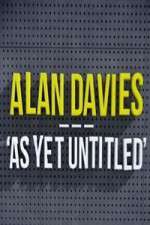 Watch Alan Davies As Yet Untitled Megashare8