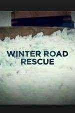 Watch Winter Road Rescue Megashare8