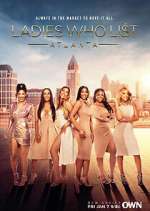 Watch Ladies Who List: Atlanta Megashare8