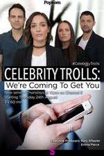 Watch Celebrity Trolls: We're Coming to Get You Megashare8