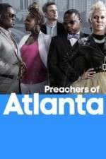 Watch Preachers of Atlanta Megashare8