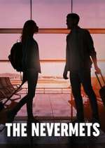 Watch The Nevermets Megashare8