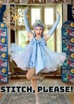 Watch Stitch, Please! Megashare8