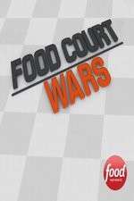 Watch Food Court Wars Megashare8