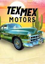 Watch Tex Mex Motors Megashare8