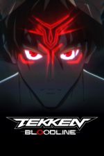 Watch TEKKEN: Bloodline Megashare8