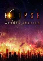 Watch Eclipse Across America Megashare8
