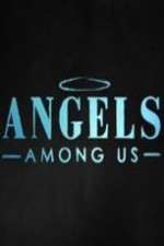 Watch Angels Among Us (2014)  Megashare8
