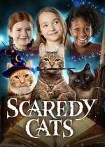 Watch Scaredy Cats Megashare8