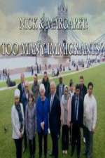 Watch Nick And Margaret - Too Many Immigrants Megashare8