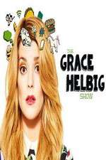 Watch The Grace Helbig Show Megashare8