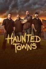 Watch Haunted Towns Megashare8