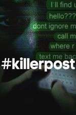 Watch #killerpost Megashare8