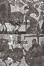Watch Machines Time Forgot Megashare8