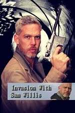 Watch Invasion! with Sam Willis Megashare8