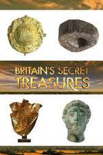 Watch Britains Secret Treasures Megashare8