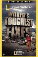 Watch National Geographic Worlds Toughest Fixes Megashare8
