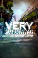 Watch Very Superstitious with George Lopez Megashare8