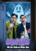 Watch Ghosting with Luke Hutchie and Matthew Finlan Megashare8