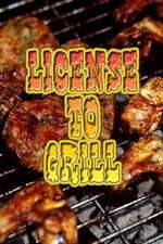 Watch Licence to Grill Megashare8