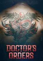 Watch Doctor's Orders Megashare8