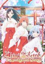 Watch Tying the Knot with an Amagami Sister Megashare8