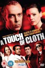 Watch A Touch of Cloth Megashare8