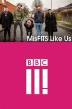 Watch MisFITS Like Us Megashare8