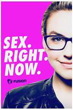 Watch Sex.Right.Now. Megashare8