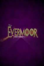 Watch Evermoor Megashare8