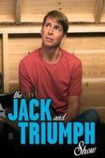 Watch The Jack and Triumph Show Megashare8