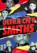Watch Ultra City Smiths Megashare8