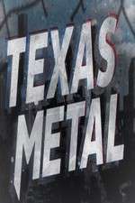 Watch Texas Metal Megashare8