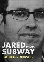 Watch Jared from Subway: Catching a Monster Megashare8