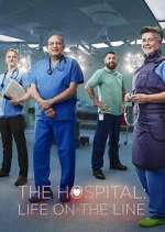 Watch The Hospital: Life on the Line Megashare8